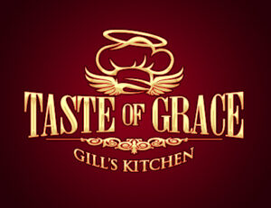 “Taste Of Grace” Gill’s Kitchen
