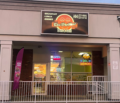 Dos Brothers Deli & Grill